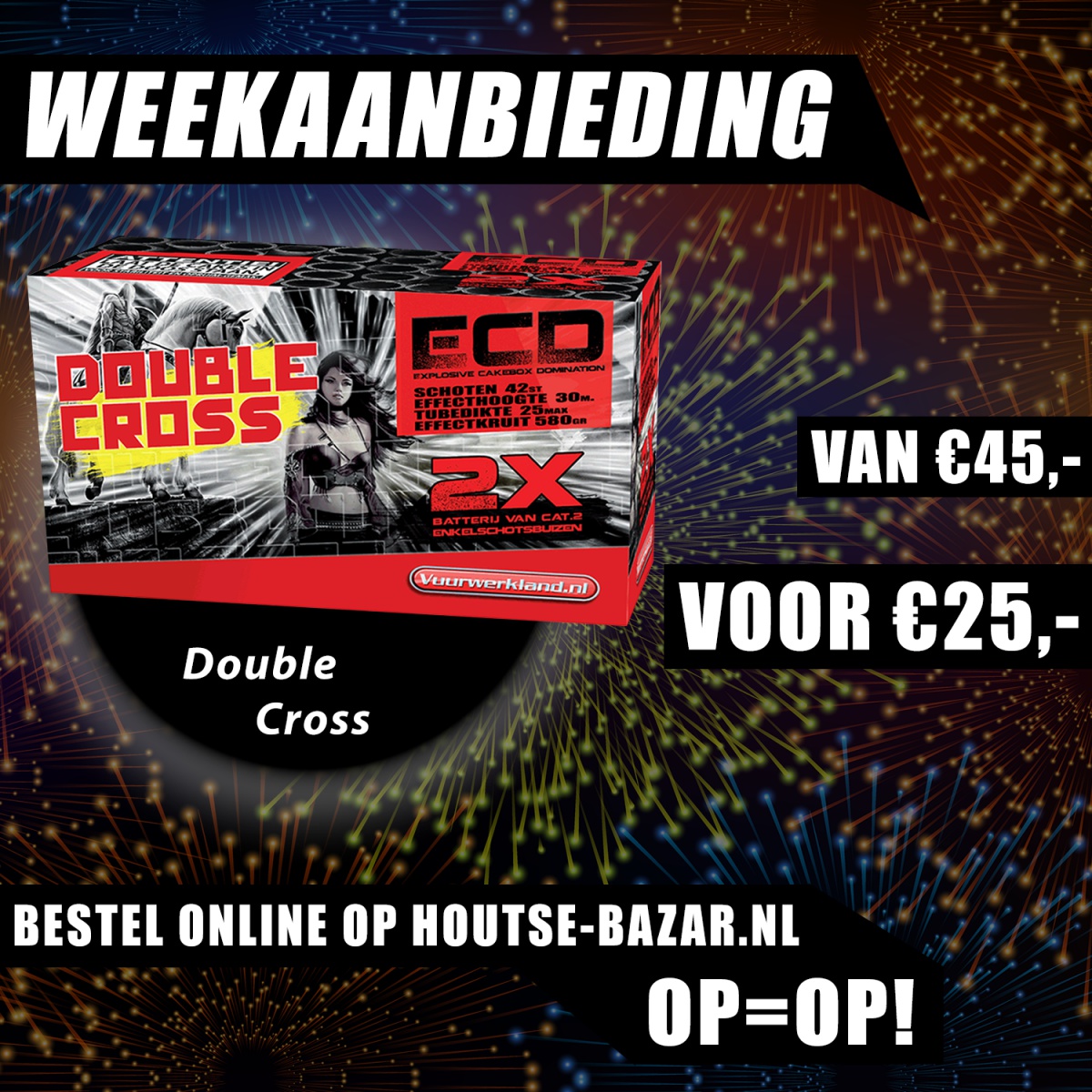 Naam: Weekaanbieding - Week48 - Double Cross.jpg
Bekeken: 341
Grootte: 515,9 KB