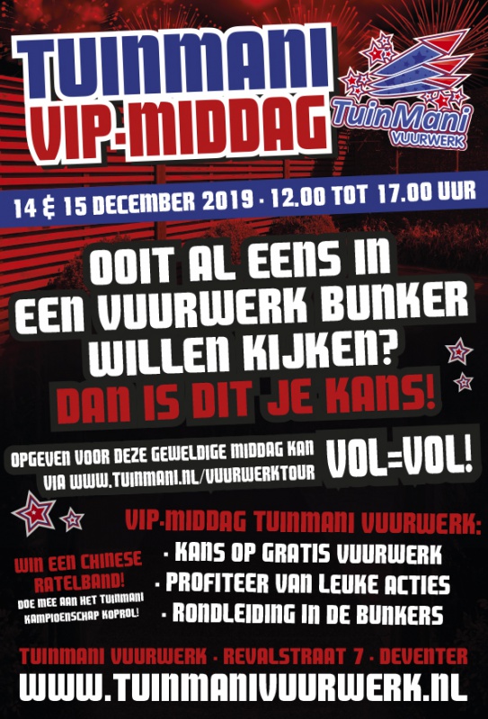 Naam: Tuinmani_Vuurwerk_Advertentie_VIPmiddag_2019.jpg
Bekeken: 556
Grootte: 209,3 KB