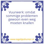 spreuken-gedichten-tegeltjeswijsheid-tegeltjeshumor-z7FjqZvkxp.jpg